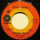 7inch Vinyl Single - Susan Raye - Willy Jones