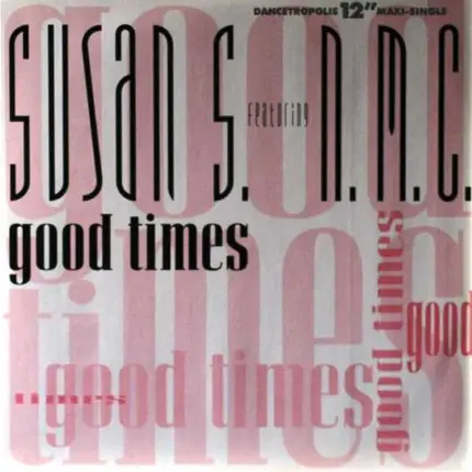 Susan S. Featuring Napoleon MC - Good Times