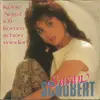 7inch Vinyl Single - Susan Schubert - Keine Angst Ich Komm Schon Wieder