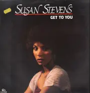 Susan Stevens - Get To You
