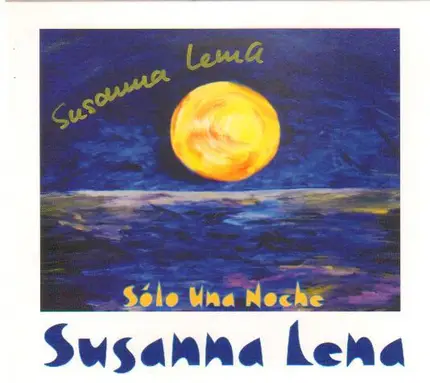 Susanna Lena - Solo una noche
