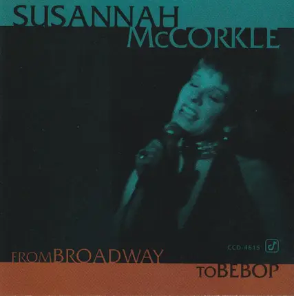 Susannah McCorkle - From Broadway to Bebop