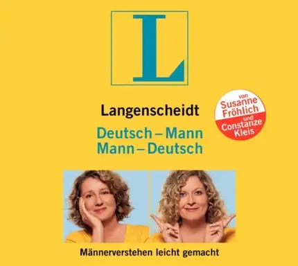 Susanne Fröhlich - Langenscheidt Deutsch - Mann / Mann - Deutsch. Männerverstehen leicht gemacht. CD