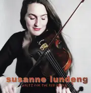 Susanne Lundeng - Waltz For The Red Fiddle