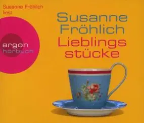 SUSANNE FRÖHLICH - LIEBLINGSSTÜCKE