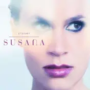 Susana - Closer
