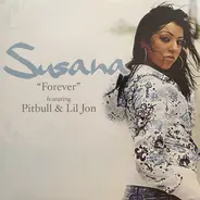 Susana, Pitbull, Lil' Jon - Forever