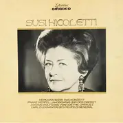 LP - Susi Nicoletti - liest Goethe, Werfel, Zuckmayer a.o.