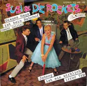 Susi & Die Rockets - Dieses Haus Ist Kein Bahnhof (Sweet Lolita)