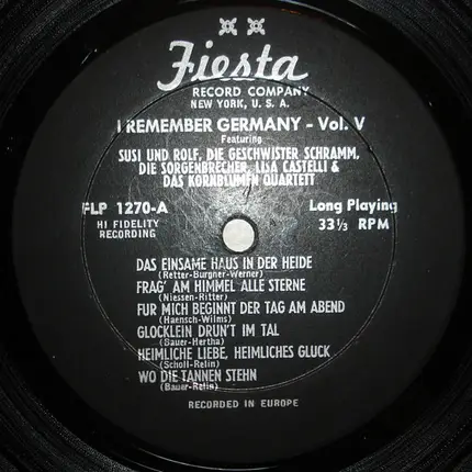 Susi Und Rolf , Geschwister Schramm , Die Sorgenbrecher , Lisa Castelli & Das Kornblumen Quartett - I Remember Germany - Vol. V