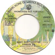 Susie Allanson - Baby, Don't Keep Me Hangin' On