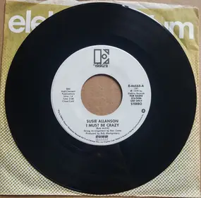 Susie Allanson - I Must Be Crazy