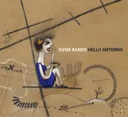 CD - Susie Asado - Hello Antenna - digifile
