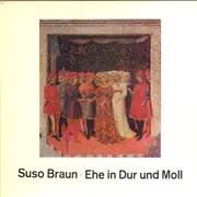 10'' - Suso Braun / U.Grehling, D.Vorholz, W.Gerwig a.o. - Suso Braun