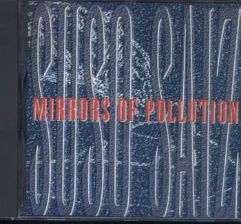 Suso Saiz - Mirrors Of Pollution