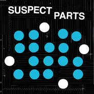 Suspect Parts - Suspect Parts