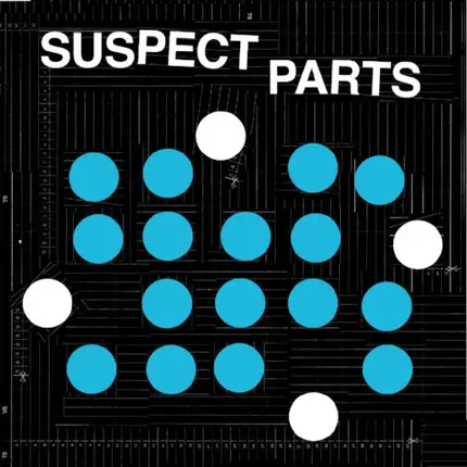Suspect Parts - Suspect Parts