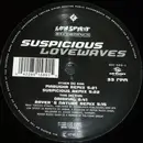 12inch Vinyl Single - Suspicious - Lovewaves