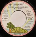 7inch Vinyl Single - Sutherland Brothers And Quiver - Dream Kid