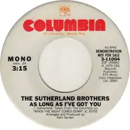 Sutherland Brothers - As Long As I've Got You