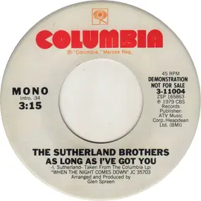 The Sutherland Brothers - As Long As I've Got You