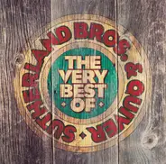 Sutherland Brothers & Quiver - The Very Best Of The Sutherland Brothers & Quiver