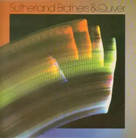 The Sutherland Brothers - Slipstream