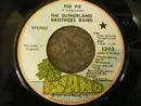 7inch Vinyl Single - Sutherland Brothers - The Pie