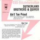7'' - Sutherland Brothers & Quiver - Ain't Too Proud