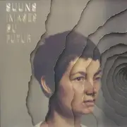 LP - Suuns - Images Du Futur - Gatefold