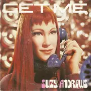 7inch Vinyl Single - Suzy Andrews - Get Me