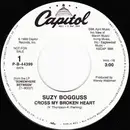 7inch Vinyl Single - Suzy Bogguss - Cross My Broken Heart