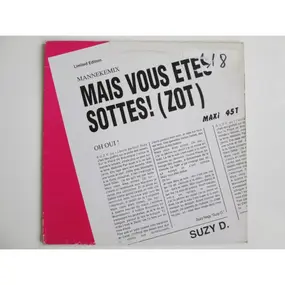 Suzy D. - Mais Vous Etes Sottes! (Zot)