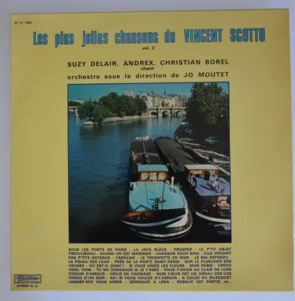 Suzy Delair , Andrex , Christian Borel , Vincent Scotto - Les Plus Jolies Chansons de Vincent Scotto Vol.2