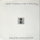 LP - Suzy Saxon & The Anglos - Guilt By Association - Still sealed
