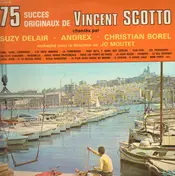Suzy Delair - 75 Succes Originaux de Vincent Scotto