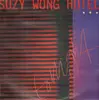 LP - Suzy Wong Hotel - Tonight