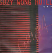 Suzy Wong Hotel - Tonight