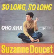 Suzanne Doucet - So Long, So Long