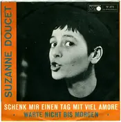 Suzanne Doucet - Schenk Mir Einen Tag Mit Viel Amore