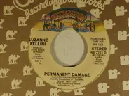 Suzanne Fellini - Permanent Damage / Bad Boy