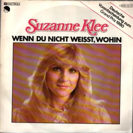 Suzanne Klee - Wenn Du Nicht Weisst, Wohin