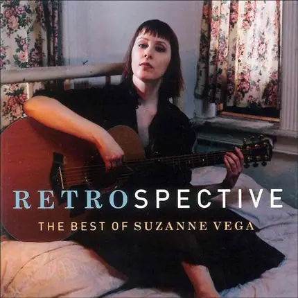 Suzanne Vega - Retrospective: The Best Of Suzanne Vega