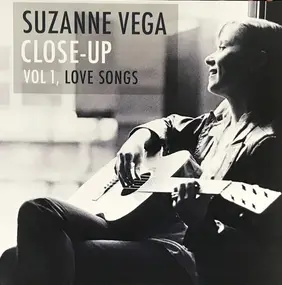 Suzanne Vega - Close-Up Vol 1, Love Songs