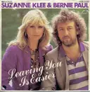7'' - Suzanne Klee & Bernie Paul - Leaving You Is Easier