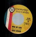 7inch Vinyl Single - Suzi Arden - Web Of Lies / Who Do You Go To - Promo copy