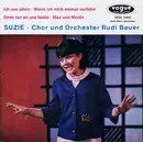 7inch Vinyl Single - Suzie · Orchester Rudi Bauer - Ich War Allein - EP