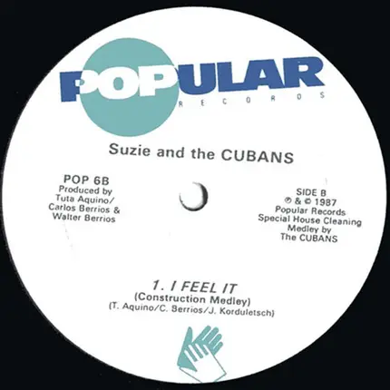 Suzie And The Cubans - I Feel It