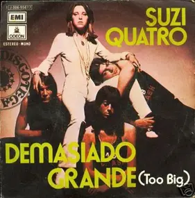 Suzi Quatro - Demasiado Grande (Too Big)