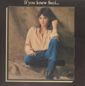 Suzi Quatro - If You Knew Suzi...